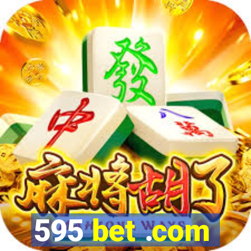 595 bet .com